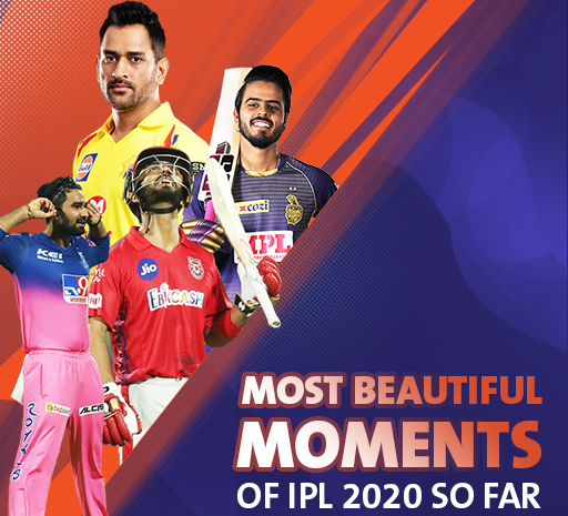 Five Beautiful Moments of IPL 2020